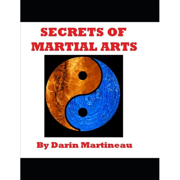 Secrets of Martial Arts (Paperback)