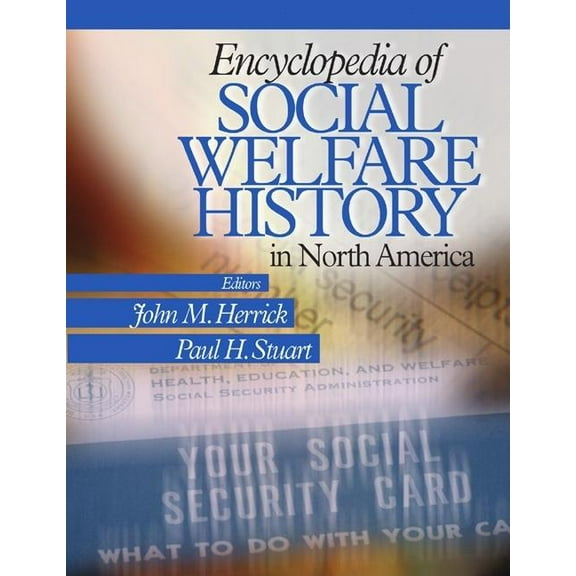 Encyclopedia of Social Welfare History in North America, (Hardcover)