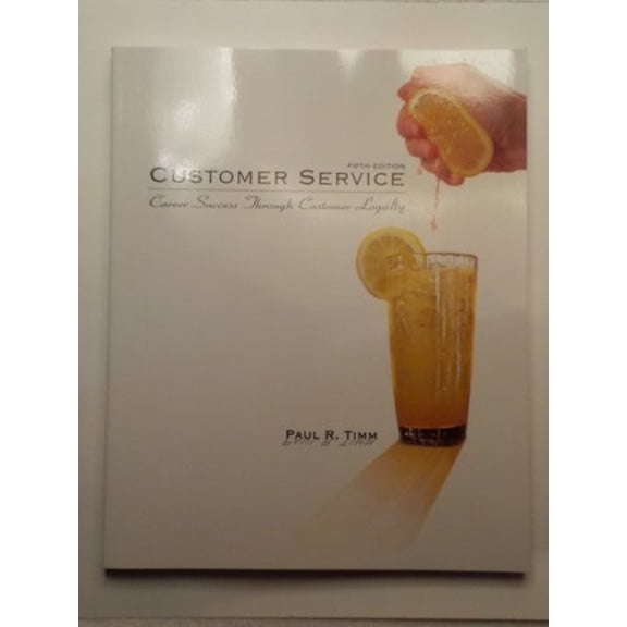 Pre-Owned Customer Service: Career Success Through Customer Loyalty Paperback
