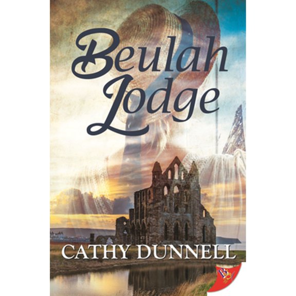 Beulah Lodge (Paperback) by Cathy Dunnell