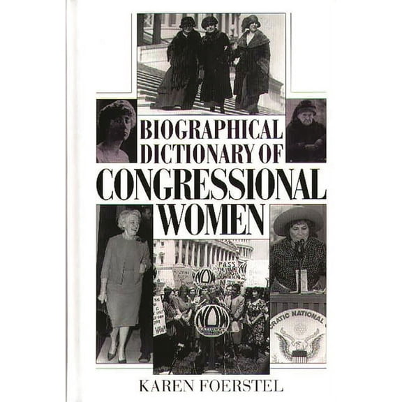 Biographical Dictionary of Congressional Women, (Hardcover)