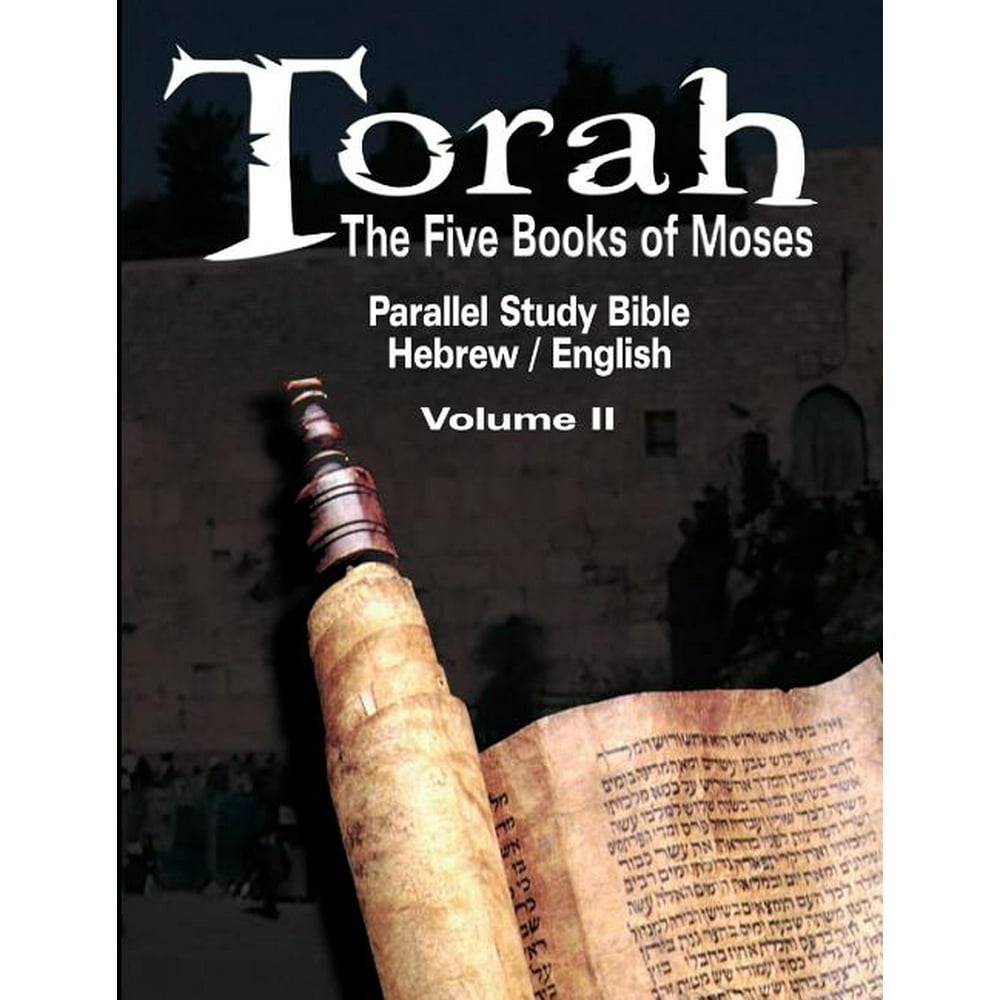 torah-the-five-books-of-moses-parallel-study-bible-hebrew-english-volume-ii-walmart