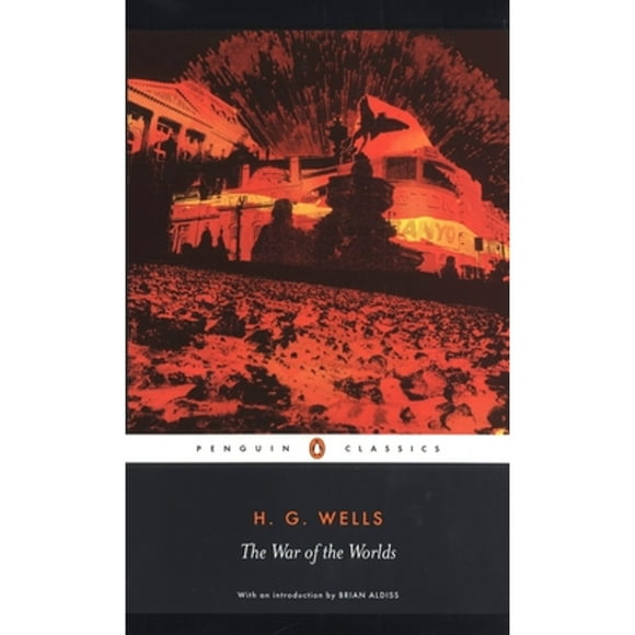 Pre-Owned The War of the Worlds (Paperback 9780141441030) by H G Wells, Patrick Parrinder, Brian Aldiss