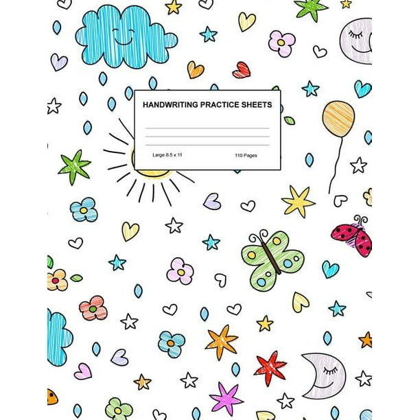 Handwriting Practice Sheets : Cute Blank Lined Paper Notebook for Writing Exercise and Cursive ...