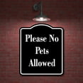 thumbnail image 2 of Please No Pets Allowed BLACK Aluminum Composite Sign 8.5''x10'', 2 of 9