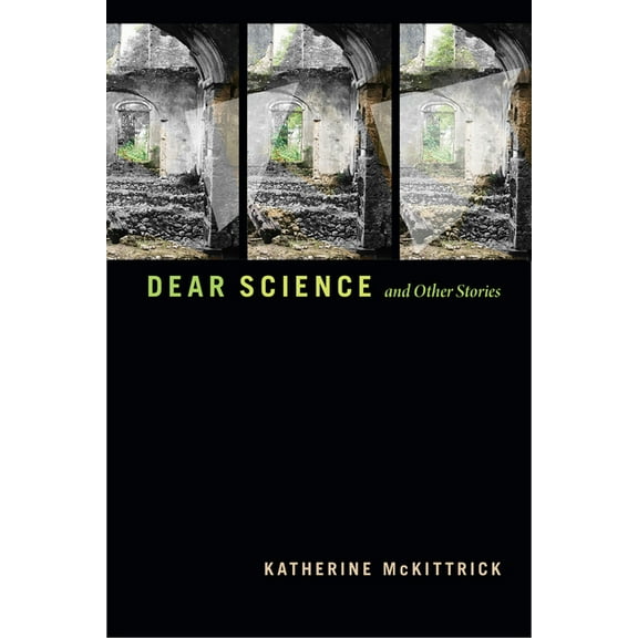 Errantries Dear Science and Other Stories, (Paperback)