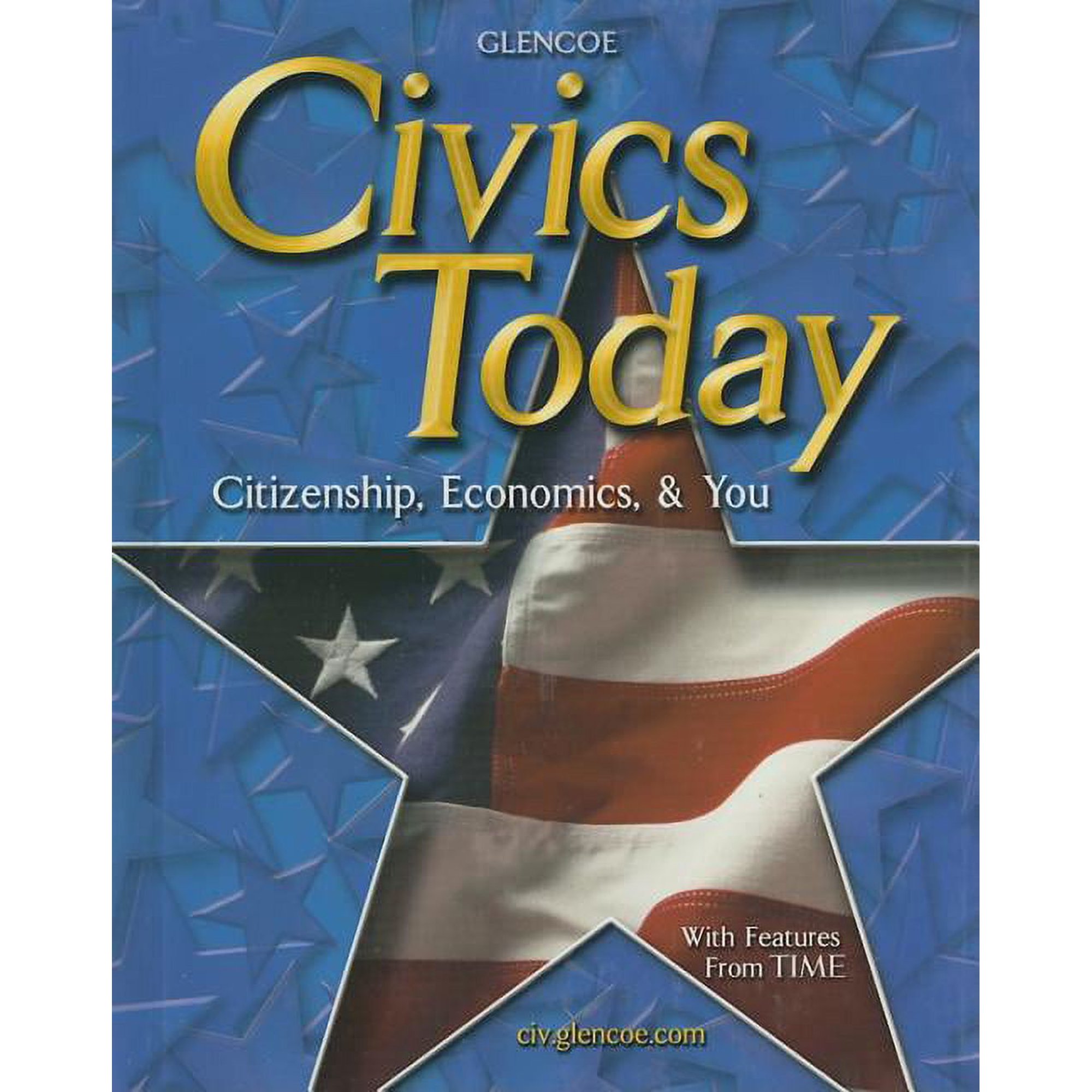 Civics Today: Citzshp Econ You Civics Today: Citizenship, Economics, and You, Student Edition, (Hardcover)