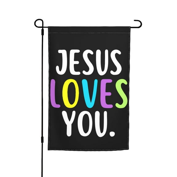 Jesus Loves You Double Garden Flags 12x18 Inch Suitable For Courtyard Lawn Holiday Home Outdoor Decoration Flag