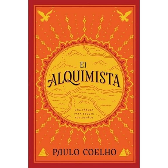 Pre-Owned El Alquimista: Una Fabula Para Seguir Tus Suenos Paperback