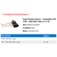 thumbnail image 2 of Crank Position Sensor - Compatible with 1996 - 2000 GMC Yukon 5.7L V8 1997 1998 1999, 2 of 2