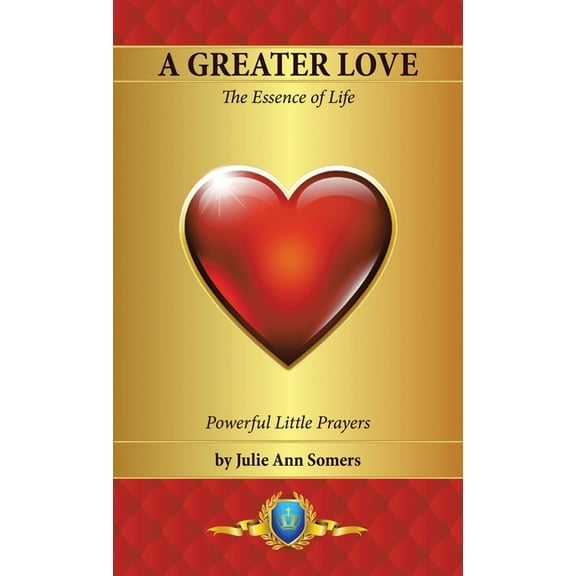 A Greater Love (Hardcover)