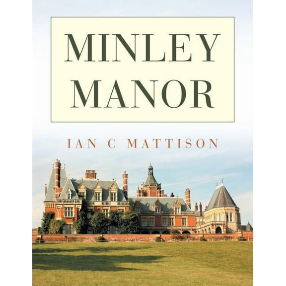 Minley Manor