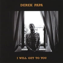 Derek Papa - I Will Get to You - Music & Performance - CD