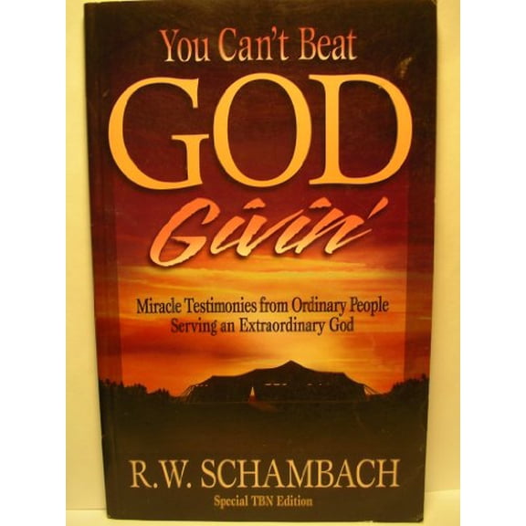 Pre-Owned You can't beat God givin': Miracle testimonies from ordinary people serving an extraordinary God, 9780892746903, 0892746904, Paperback,