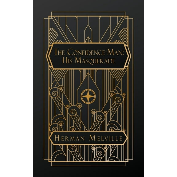 The Confidence-Man: His Masquerade, (Paperback)
