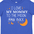thumbnail image 4 of Inktastic I Love My Mommy to the Moon and Back Boys or Girls Toddler T-Shirt, 4 of 5