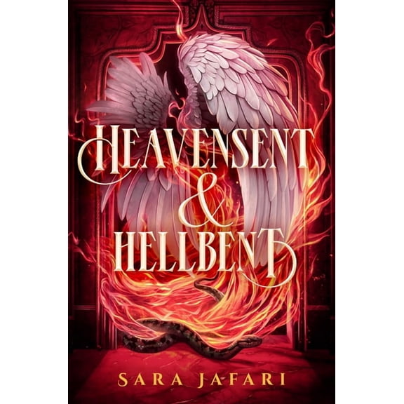 Heavensent & Hellbent, (Hardcover)