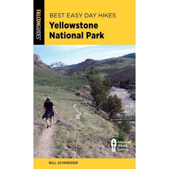 Best Easy Day Hikes Best Easy Day Hikes Yellowstone National Park, (Paperback)