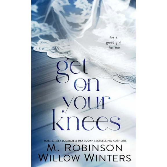 Get on Your Knees, (Paperback)