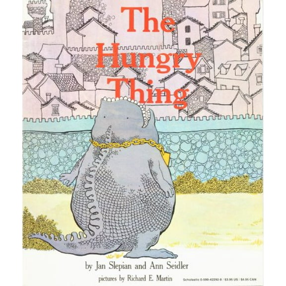 Pre-Owned Hungry Thing by Jan Slepian and Ann Seidler (Paperback)