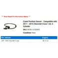 thumbnail image 2 of Crank Position Sensor - Compatible with 2011 - 2015 Chevy Cruze 1.8L 4-Cylinder 2012 2013 2014, 2 of 2