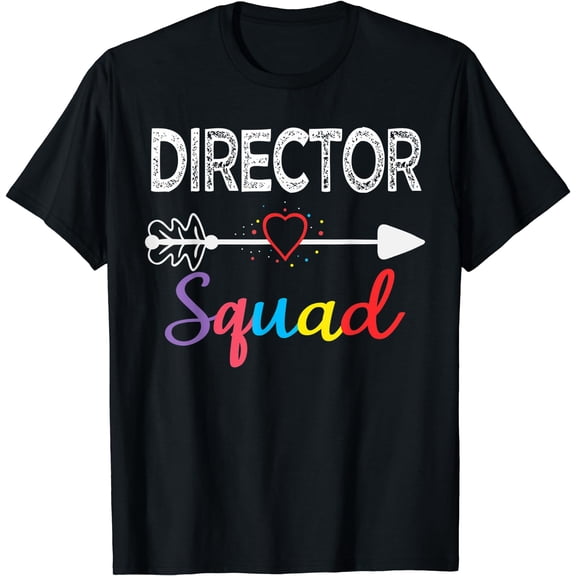 Director Squad Team Funny Back To School Teacher supplies T-Shirt Black Small
