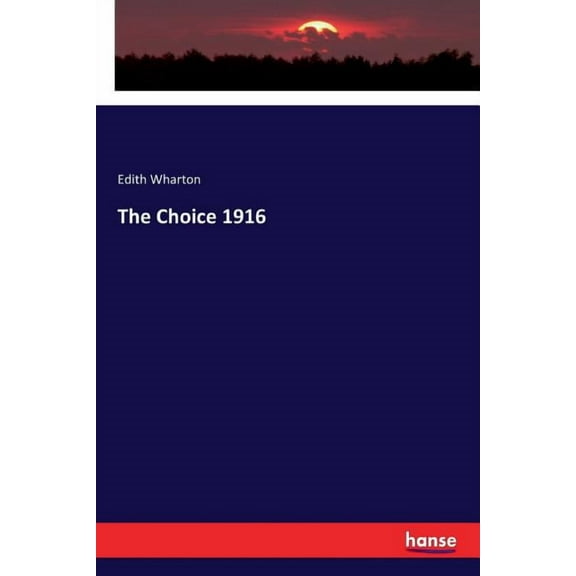 The Choice 1916, (Paperback)