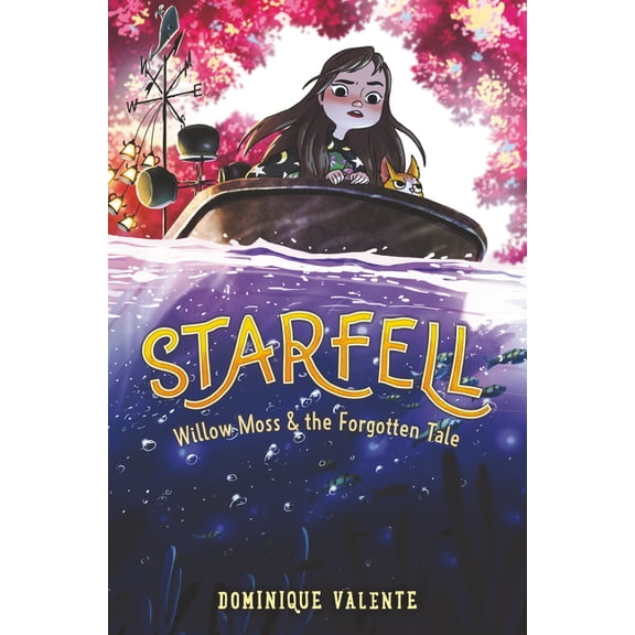 Starfell Starfell #2: Willow Moss & the Forgotten Tale, Book 2, (Hardcover)