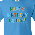 thumbnail image 4 of Inktastic Happy Birthday Daddy Youth T-Shirt, 4 of 5