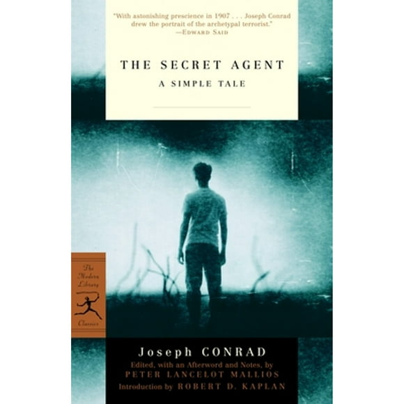 Pre-Owned The Secret Agent: A Simple Tale (Paperback 9780812973051) by Joseph Conrad, Peter Mallios, Robert D Kaplan
