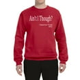 thumbnail image 2 of Wild Bobby, Ain't I Though? Sojourner Truth 1851, Unisex Crewneck Graphic SweatTees, Red, Medium, 2 of 3