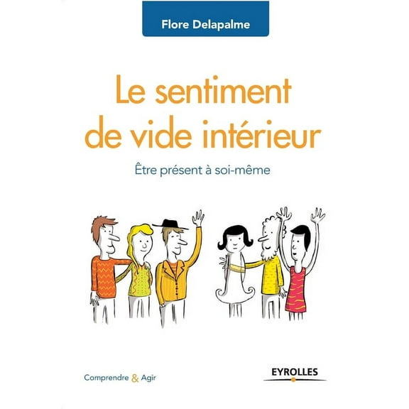 Le sentiment de vide intérieur (Paperback)