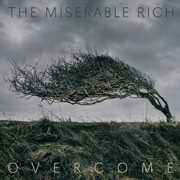 The Miserable Rich - Overcome - Music & Performance - Vinyl
