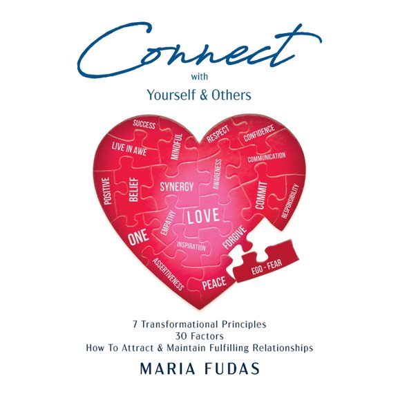 Connect with Yourself & Others, (Paperback)