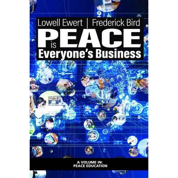 Peace Education Peace Is Everyone's Business, (Paperback)