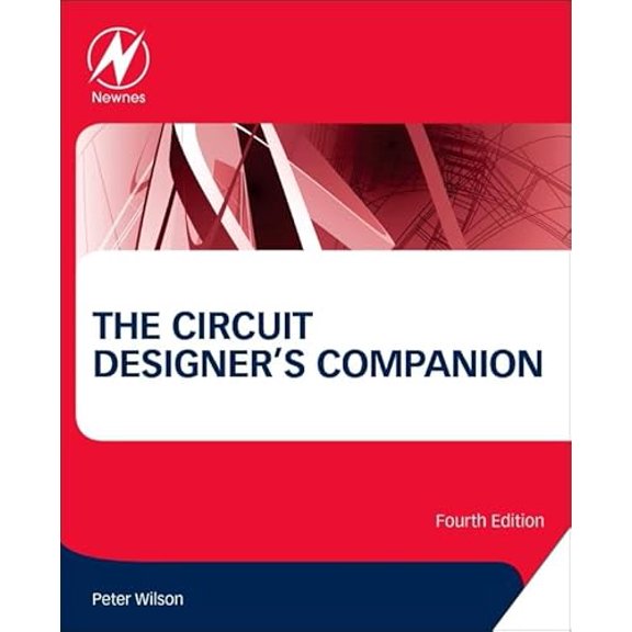 Pre-Owned The Circuit Designer's Companion, 9780081017647, 0081017642, Paperback, 4 edition