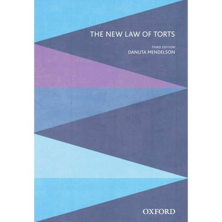 The New Law of Torts + The New Law of Torts Case Book