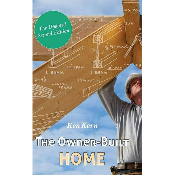 The Owner-Built Home (Hardcover)