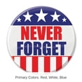 thumbnail image 7 of Never Forget Button, 2", (6/Pkg), 7 of 7