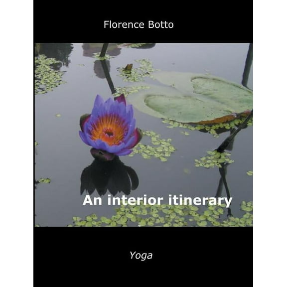An Interior Itinerary, (Paperback)