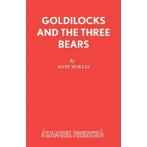 Goldilocks and the Three Bears, (Paperback)
