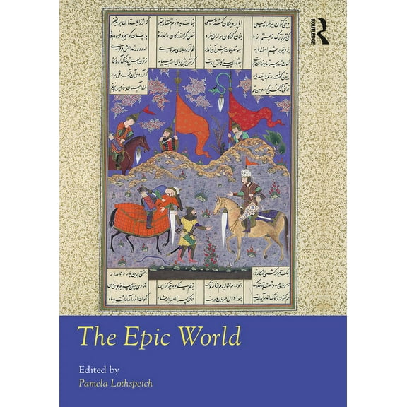 Routledge Worlds The Epic World, (Hardcover)