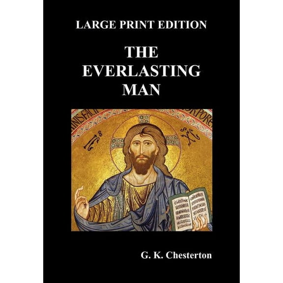The Everlasting Man, (Paperback)