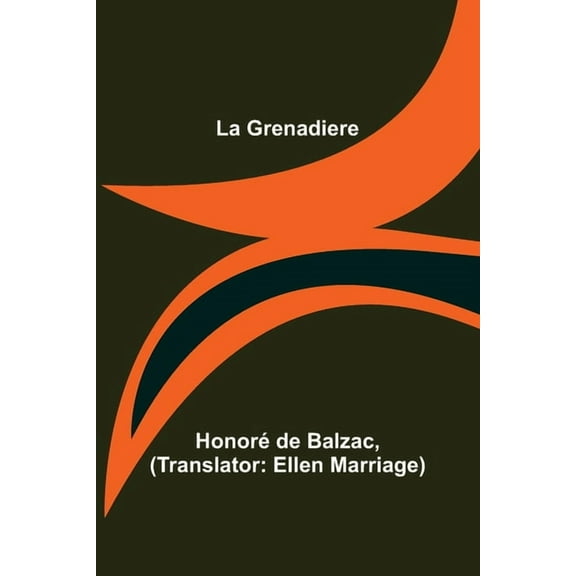 La Grenadiere, (Paperback)