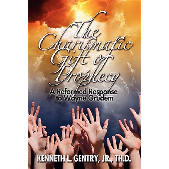 The Charismatic Gift of Prophecy