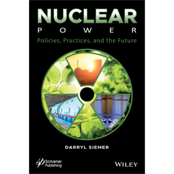 Pre-Owned Nuclear Power: Policies, Practices, and the Future (Hardcover)