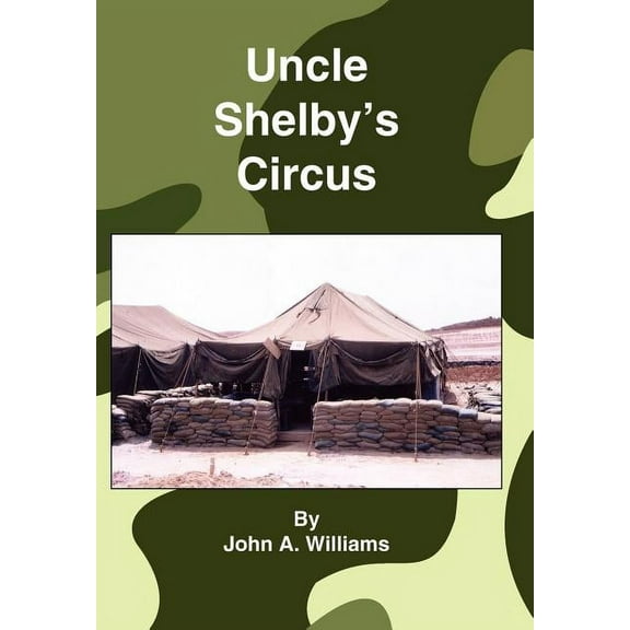 Uncle Shelby's Circus, (Hardcover)