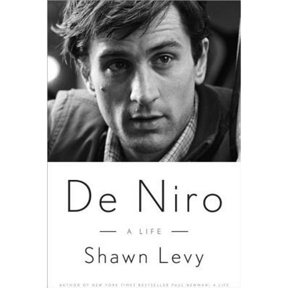 Pre-Owned De Niro: A Life (Hardcover) 0307716783 9780307716781