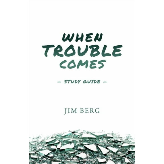 When Trouble Comes Study Guide, (Paperback)