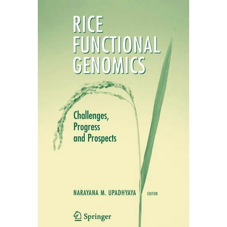 Rice Functional Genomics: Challenges Progress and Prospects (Paperback)